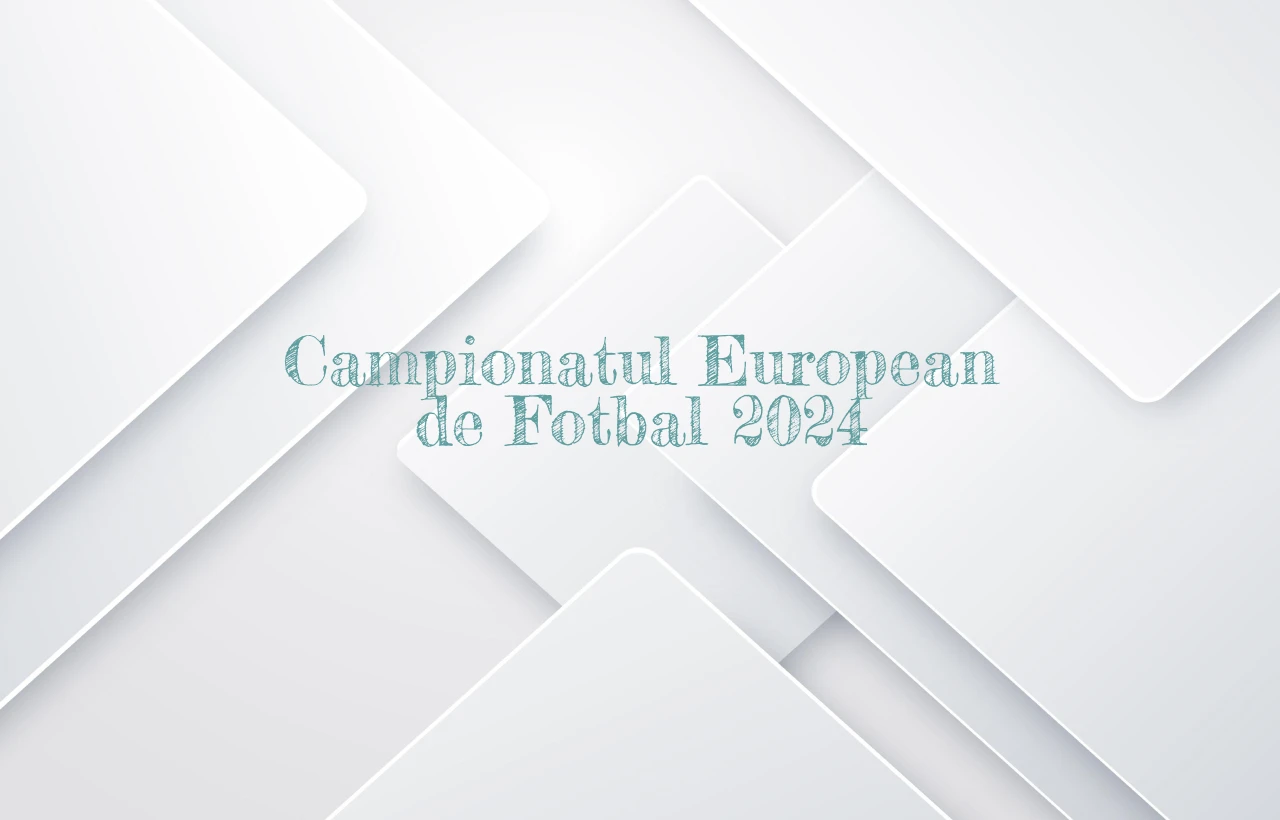 campionatul european de fotbal 2024